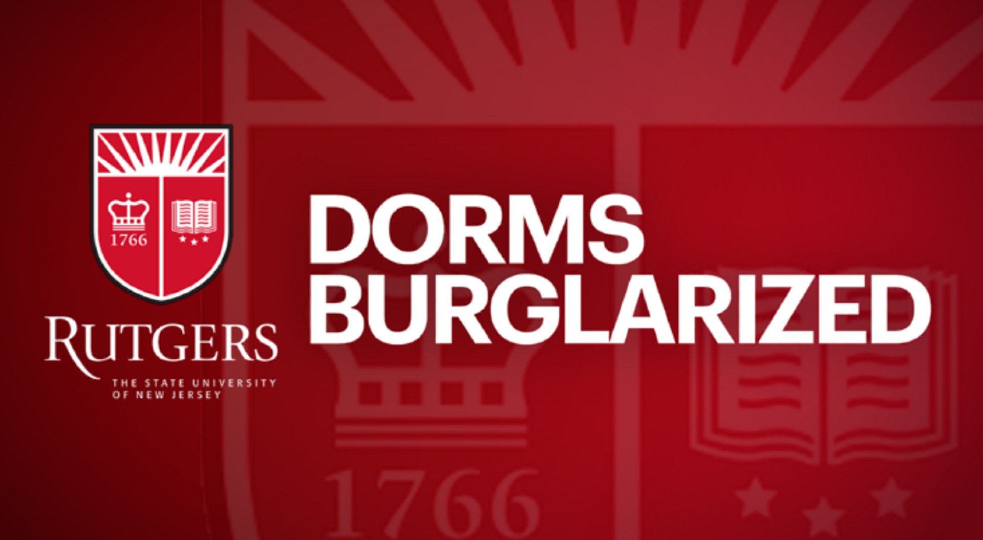 multiple-dorm-rooms-burglarized-at-rutgers-university-campus-police-say