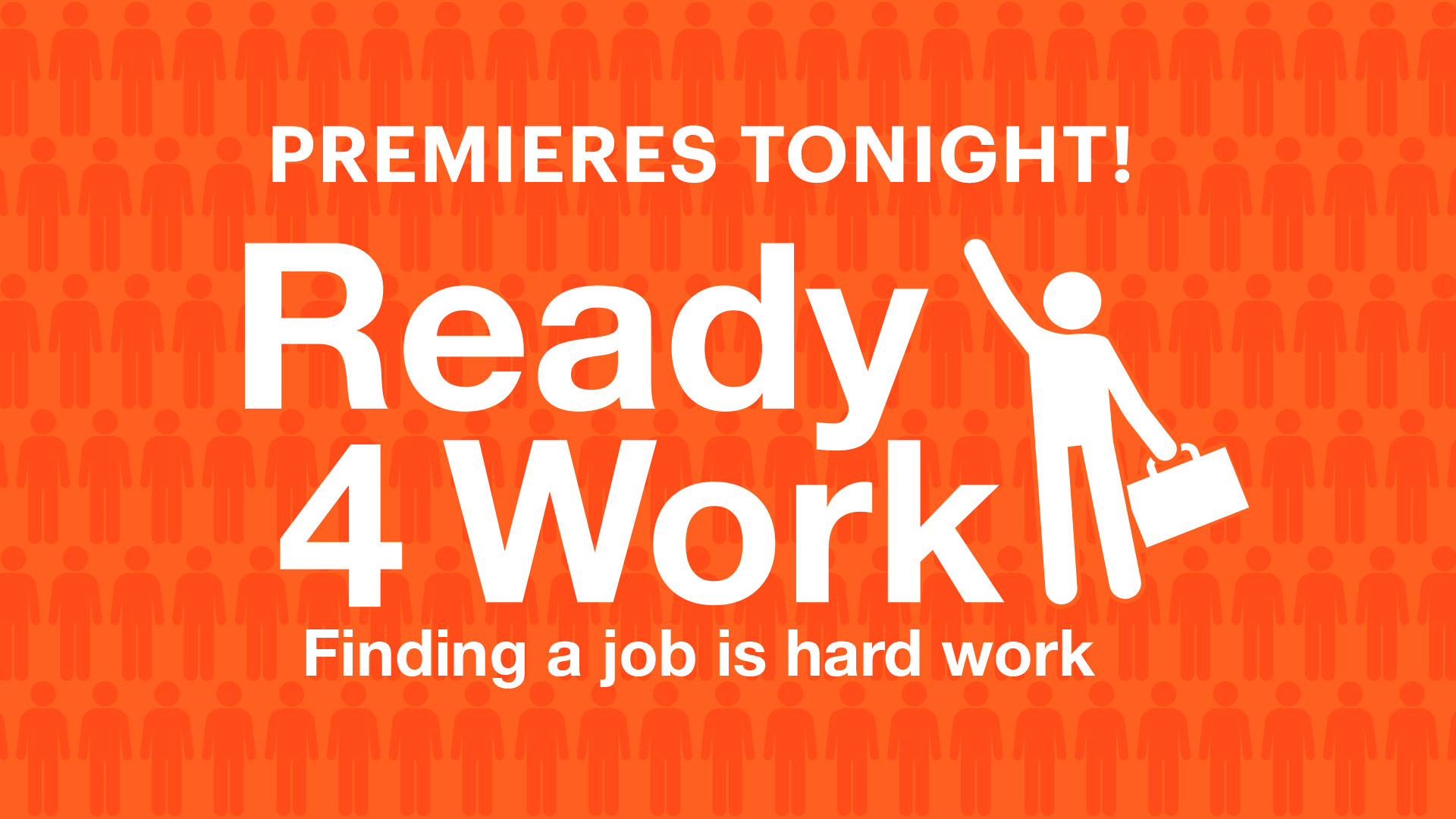 Ready4Work 1920x1080 premieringR
