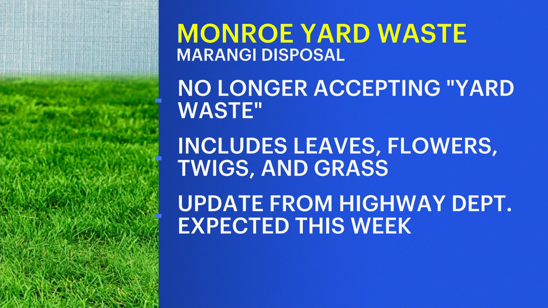 Changes Coming To Yard Waste Disposal In Monroe changes-coming-to-yard-waste-disposal-in-monroe
