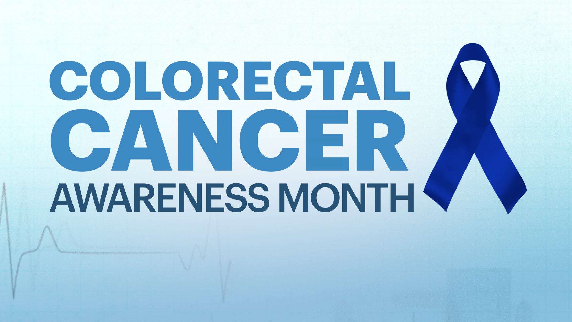 2025 COLORECTAL AWARENESS MONTH Banner 1920x1080