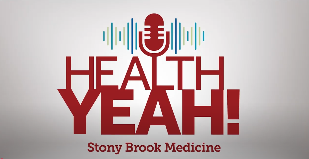 HEALTH YEAH - Stony Brook Medicine