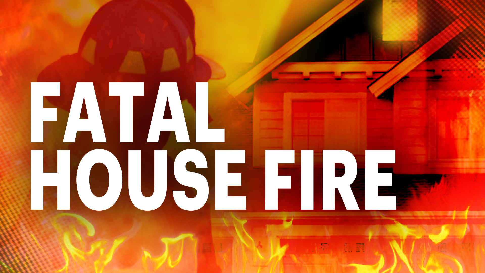 Fatal House Fire