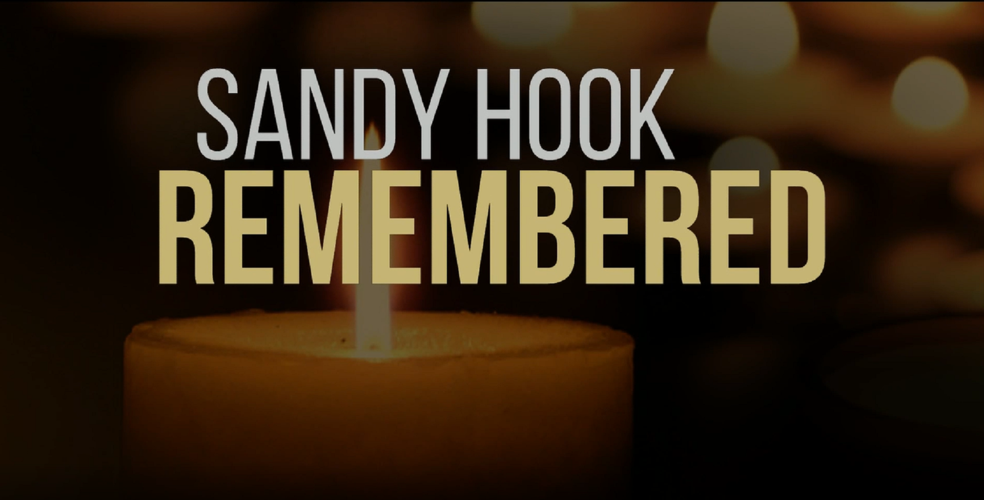 Sandy Hook Remembered