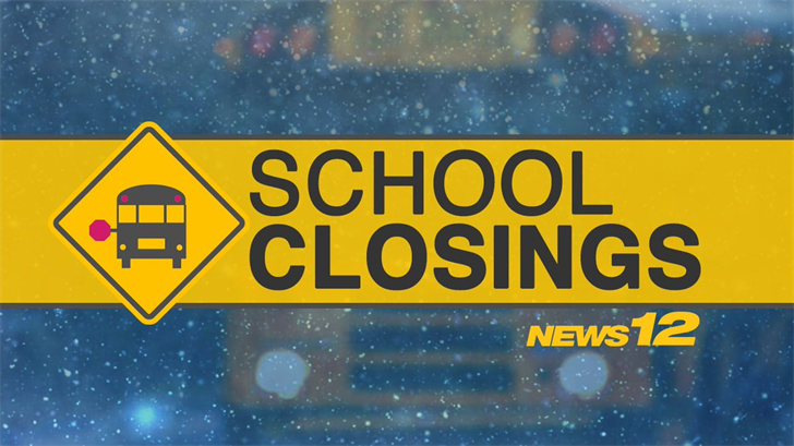 SCHOOL CLOSINGS News 12 School Closings, Delays & Dismissals