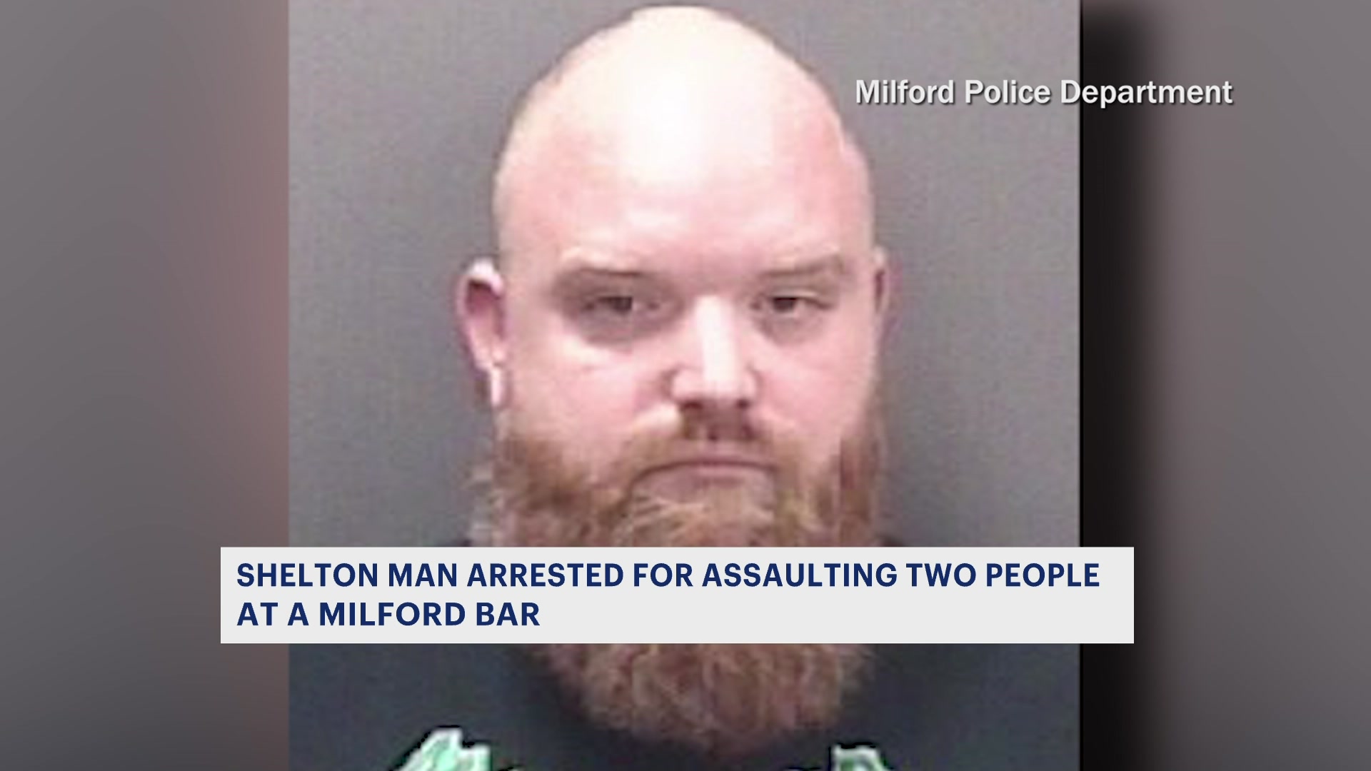 police-shelton-man-arrested-for-assaulting-2-people-at-a-bar