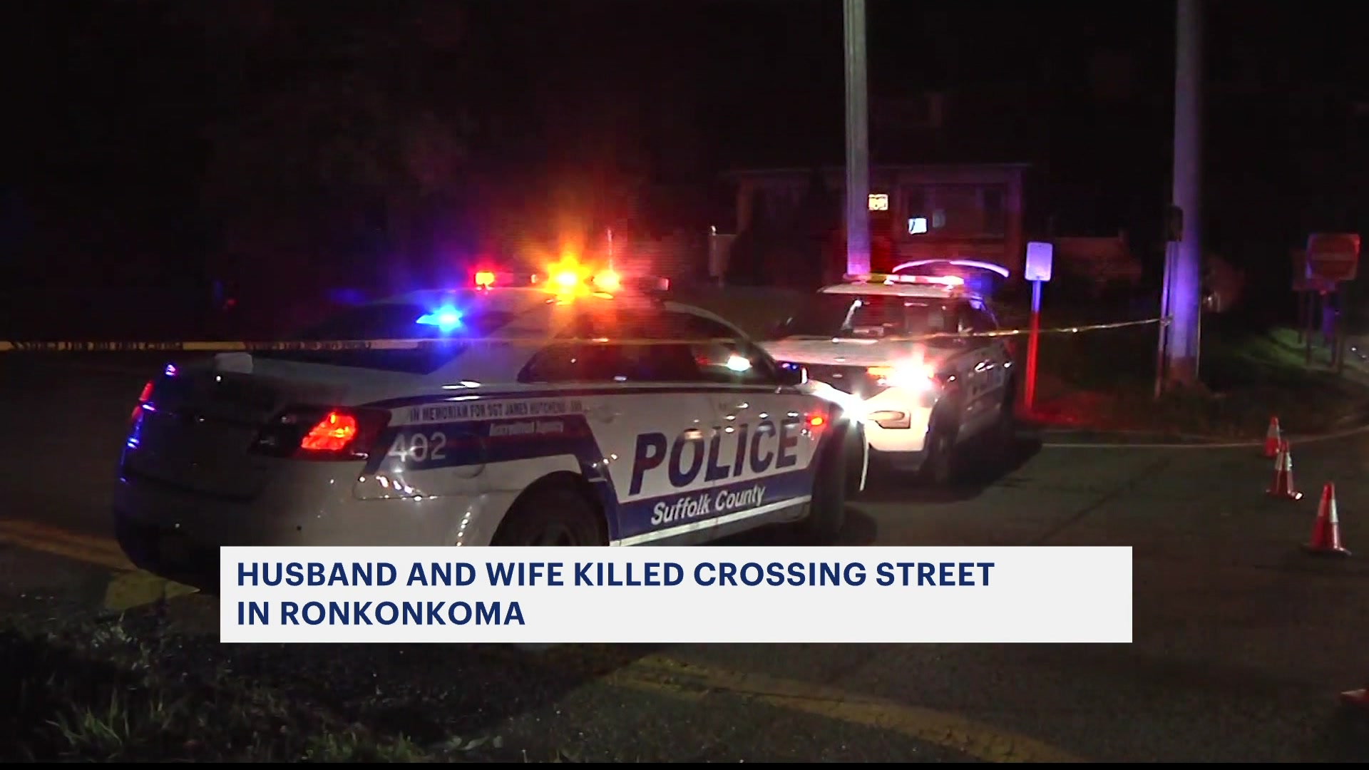 Police Husband and wife killed while crossing street in Ronkonkoma