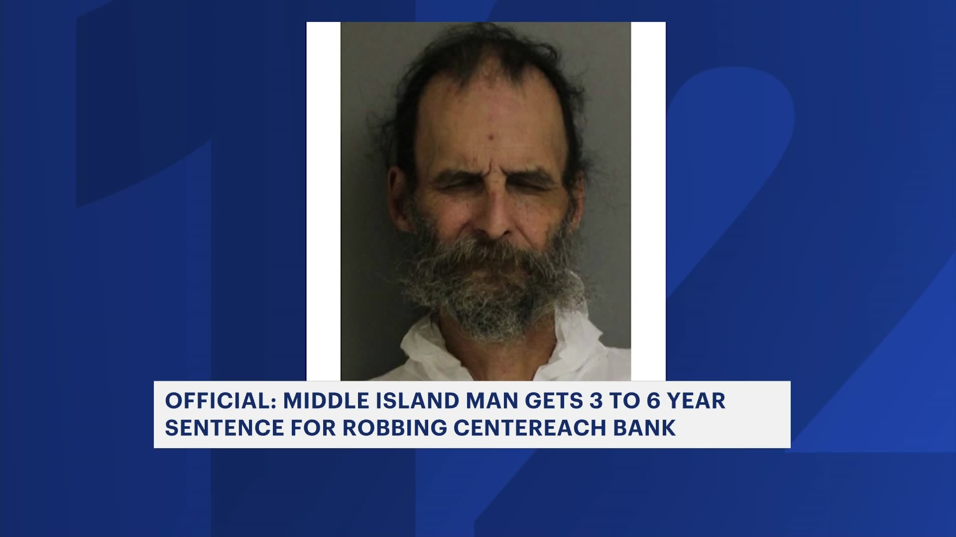 Middle Island Man Sentenced For Robbing Centereach Bank middle-island-man-sentenced-for-robbing-centereach-bank