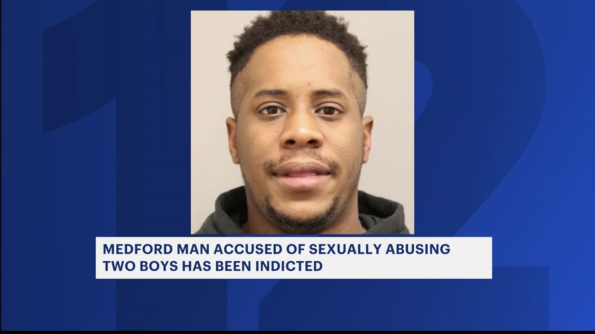 Medford Man Accused Of Sexually Assaulting 2 Boys Faces 14 Years Of Incarceration 4599