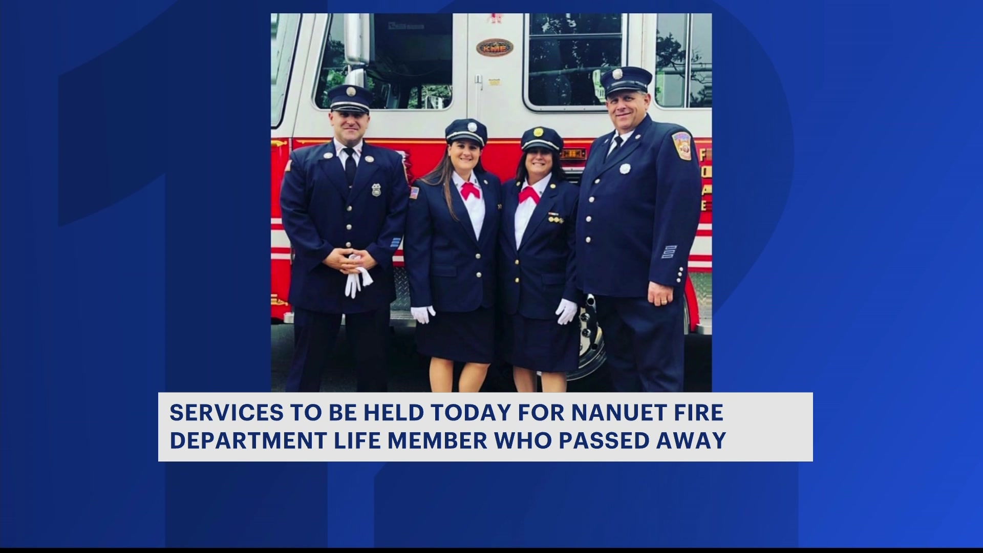 Services held for Nanuet firefighter