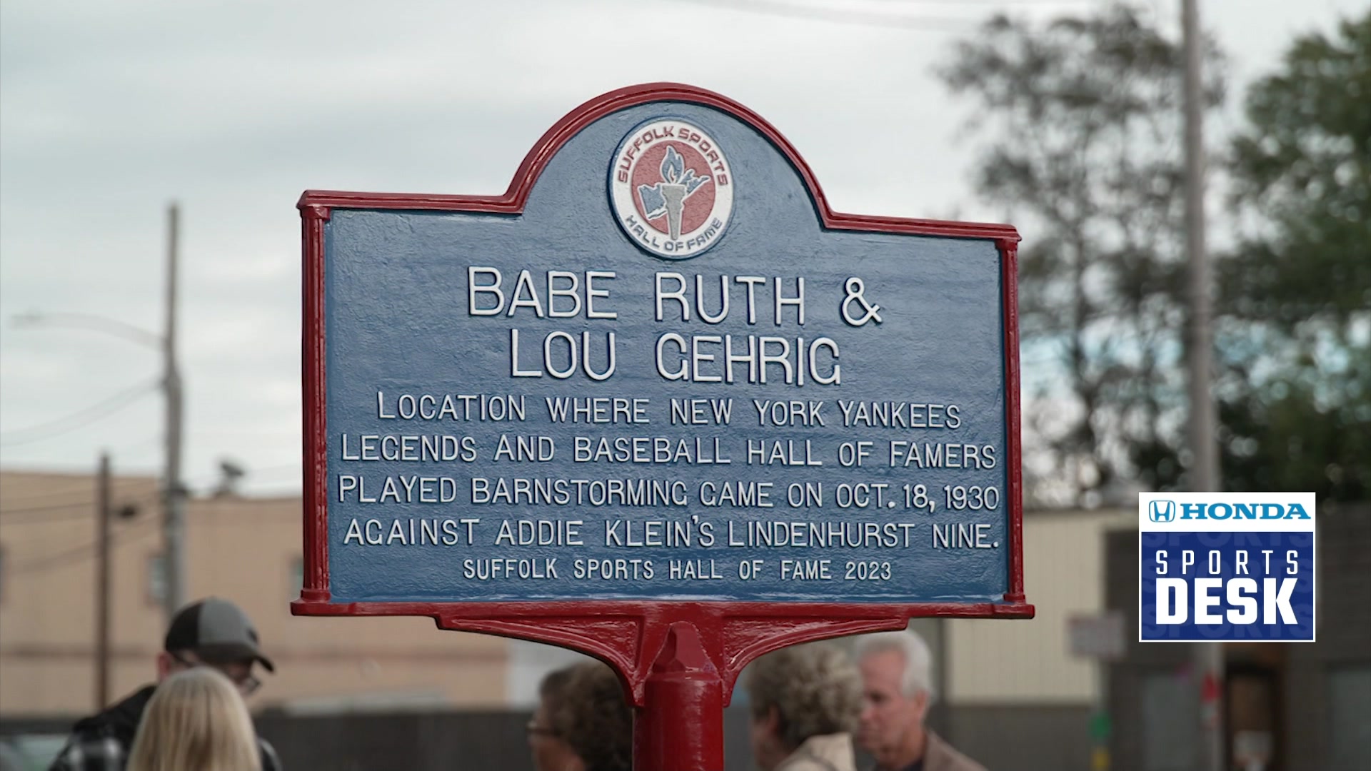 Suffolk Sports Hall of Fame placing marker where Babe Ruth, Lou Gehrig  played Lindenhurst game - Newsday