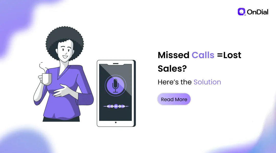 Turn Missed Calls Into Sales with AI Automation