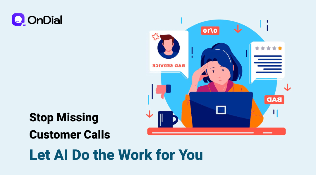 Never Miss a Customer Call with AI Automation | OnDial