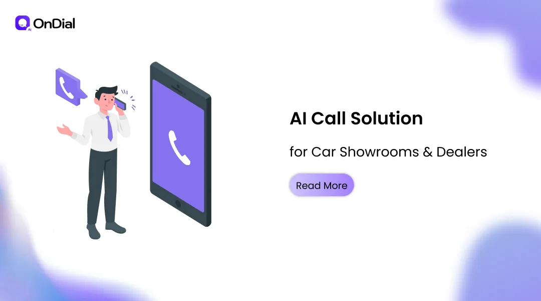 AI Call Solutions for Car Dealers and Showrooms