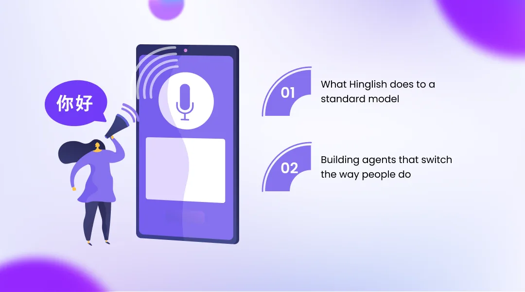 Code-Switching: The Real Test for Indian Voice AI