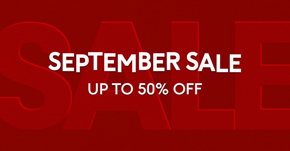 Our September Sale is on!