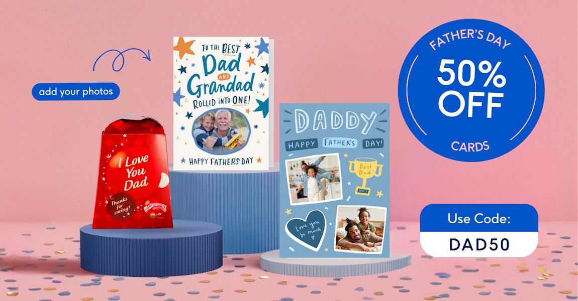 50% OFF ALL FATHER'S DAY CARDS!