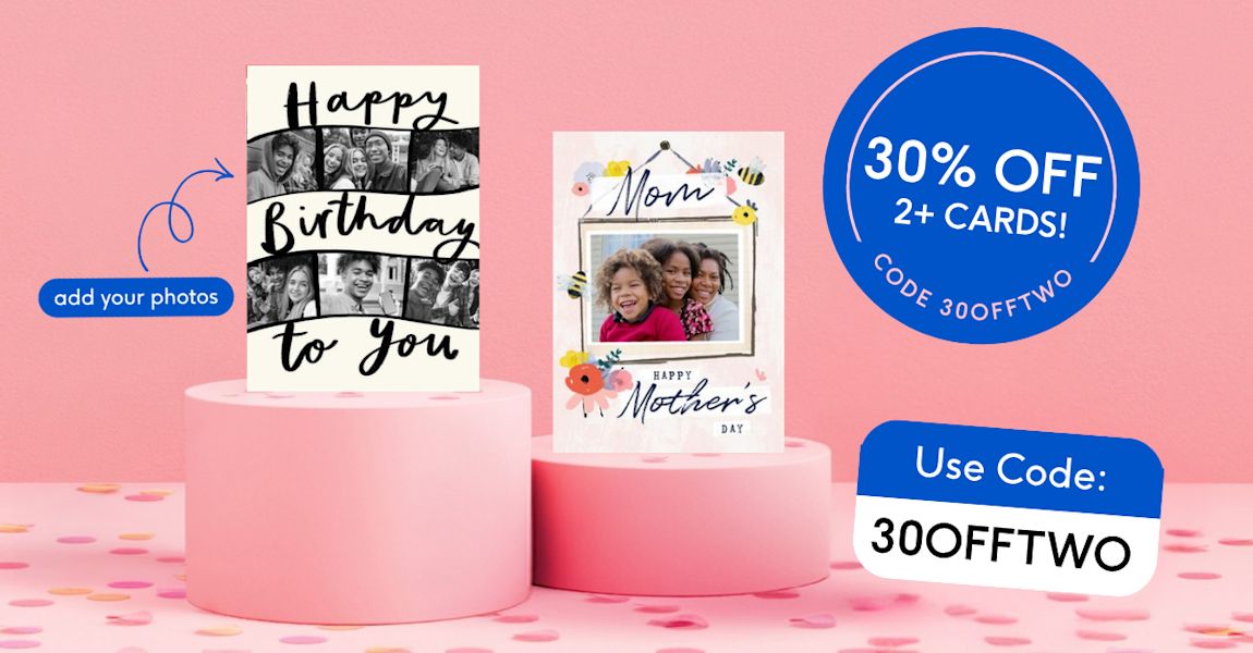 30% Off 2+ Cards!