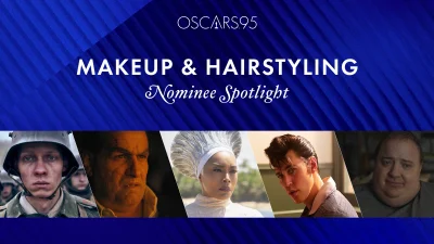 95th Oscars: Best Makeup & Hairstyling | Nominee Spotlight