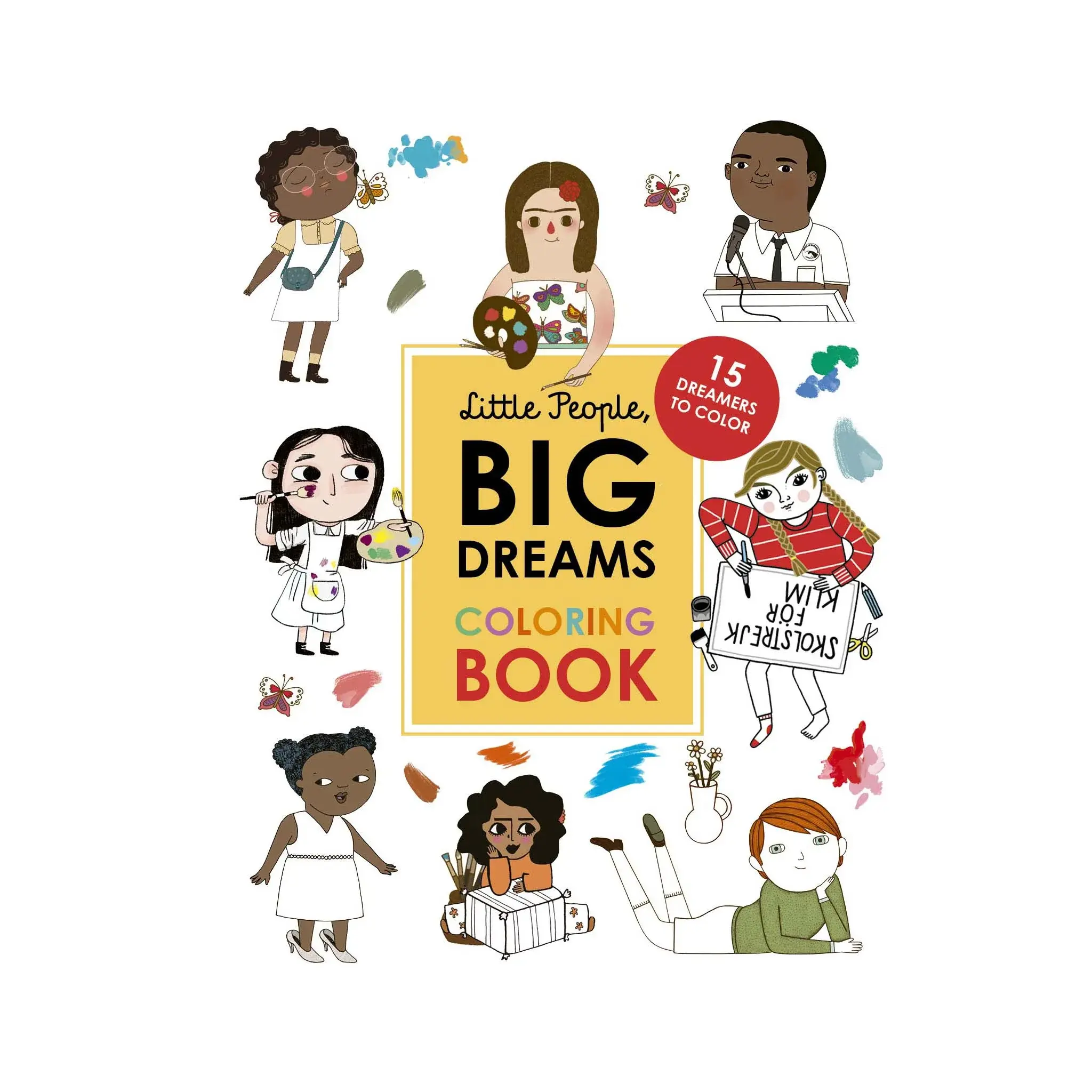 LITTLE PEOPLE, BIG DREAMS, COLORING BOOK