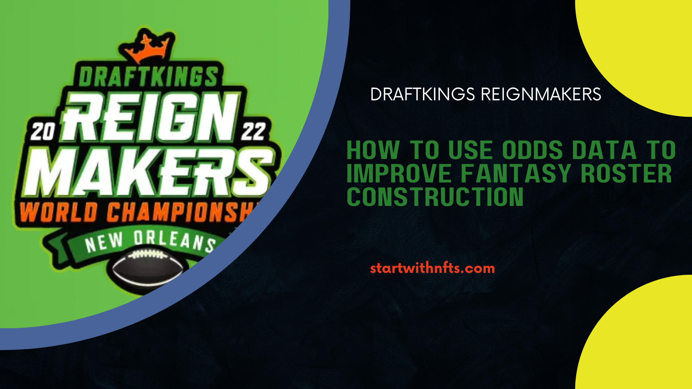 DraftKings Reignmakers