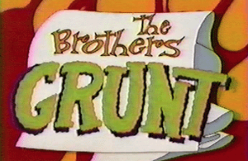 The Brothers Grunt 