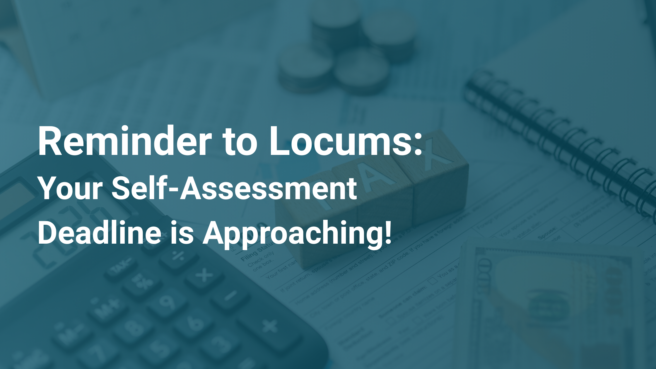 your-self-assessment-deadline-is-approaching