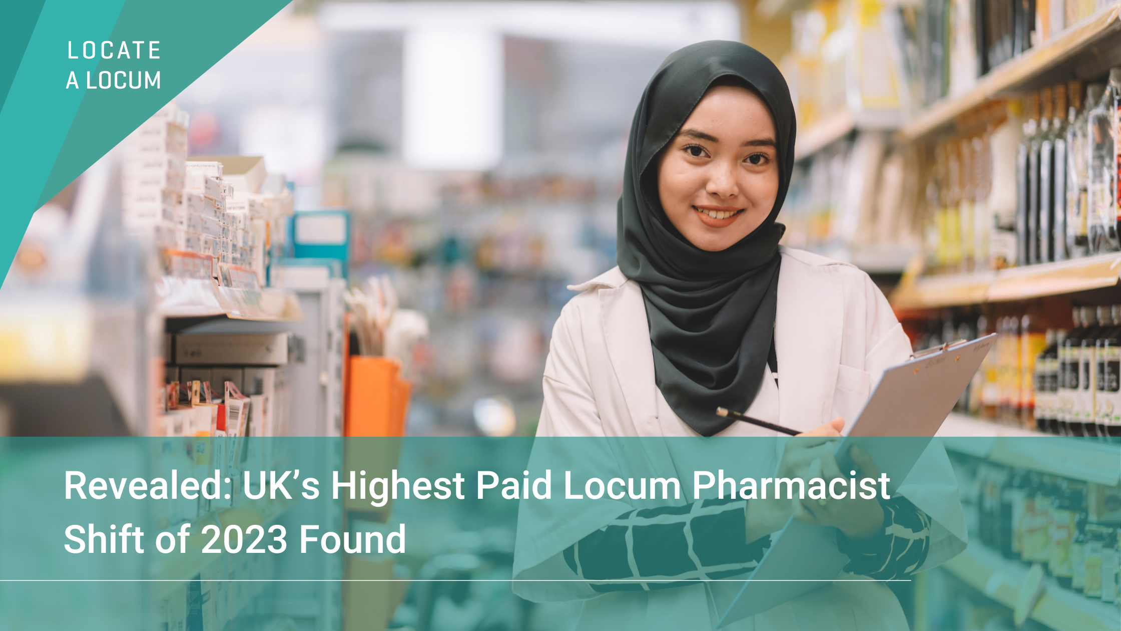 UKs-Highest-Paid-Locum-Pharmacist-Shift-of-2023-Found