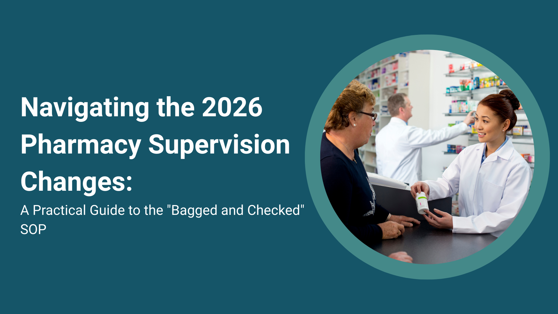 navigating-the-2026-pharmacy-supervision-changes