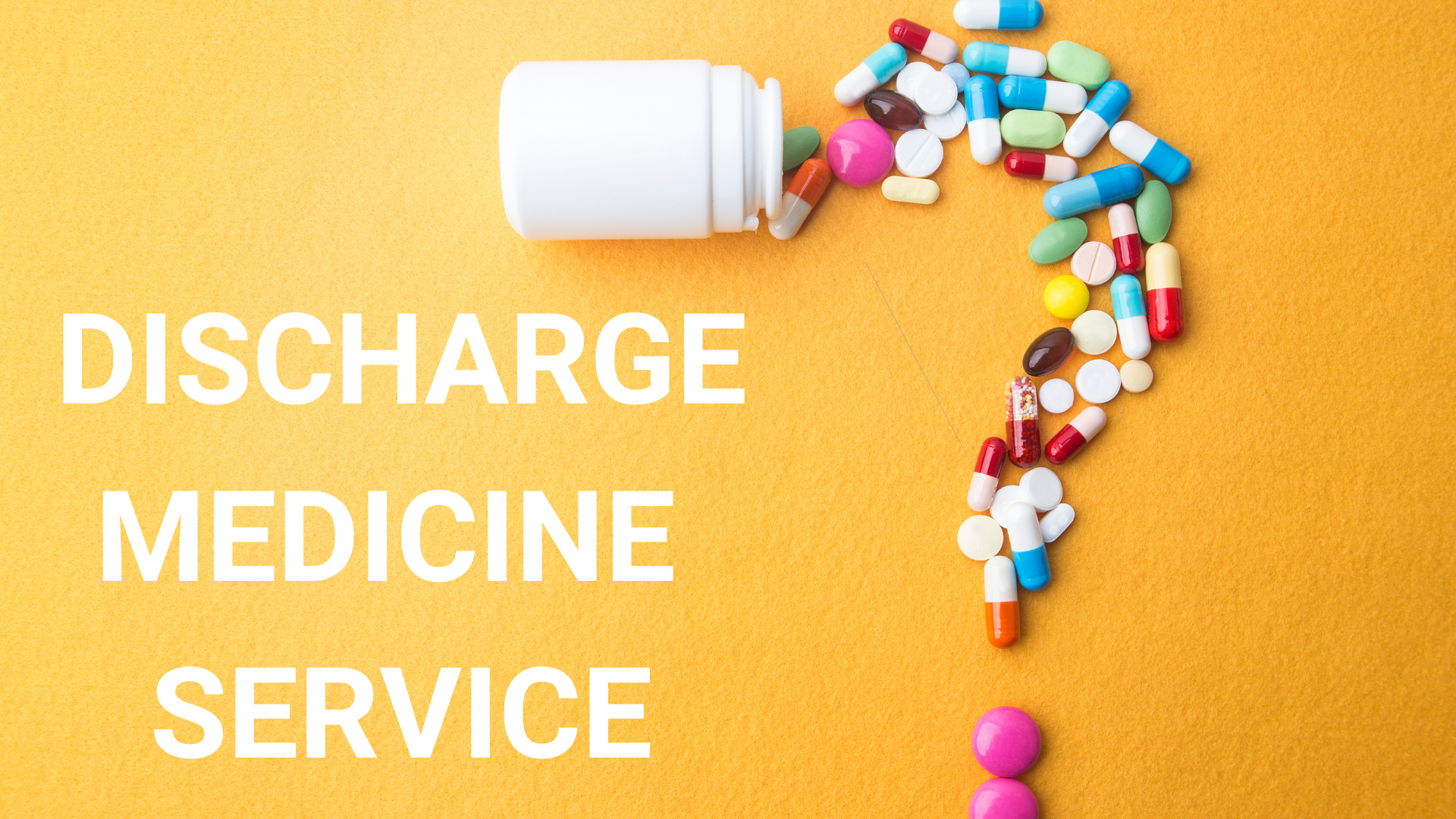 essential-discharge-medicine-service-blog