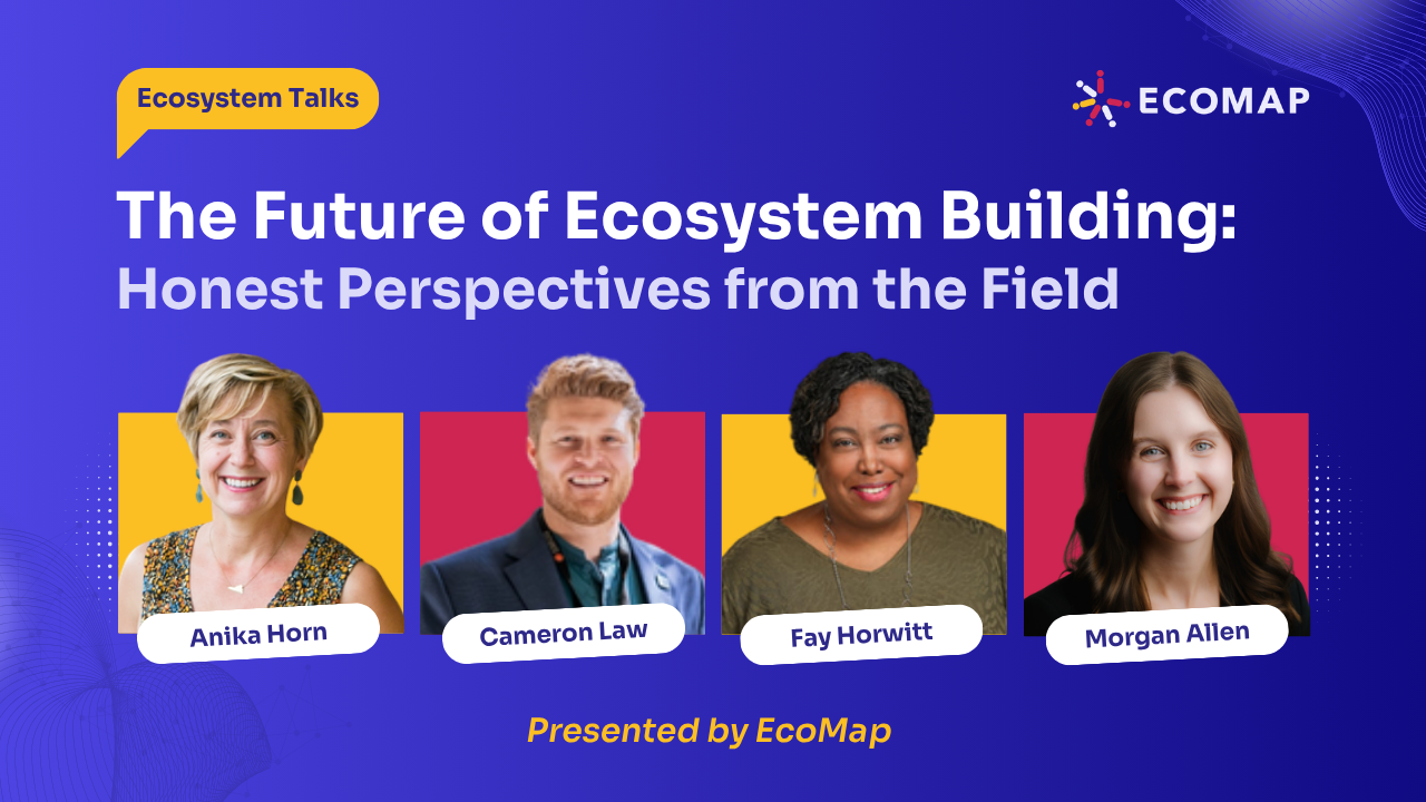 The Future of Ecosystem Building Webinar