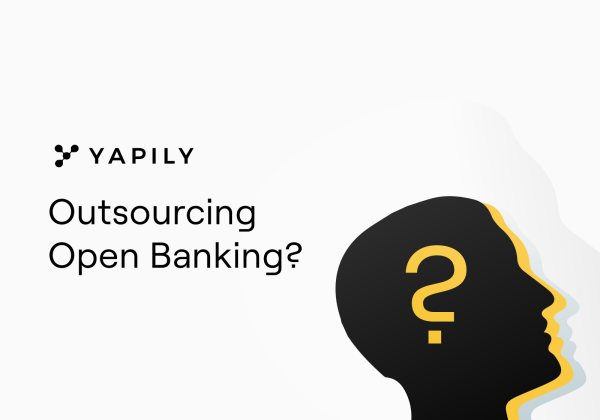 5 things to ask before outsourcing Open Banking