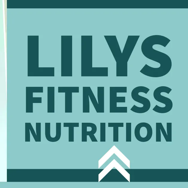 Lilys Fitness & Nutrition Coaching