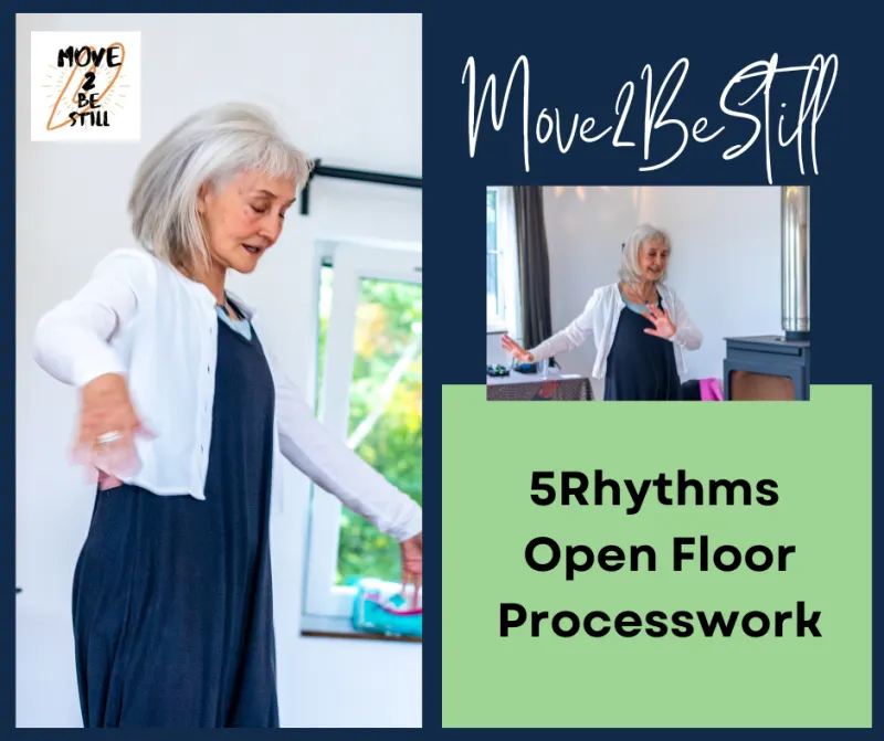 Move2beStill - 5Rhythms ecstatic dance, Open Floor Movement and Process Work Psychotherapy