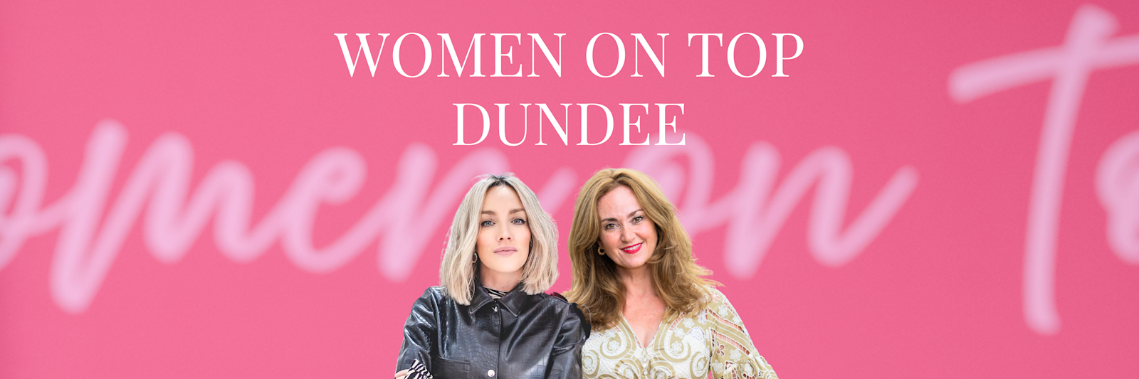 Women on Top - Dundee