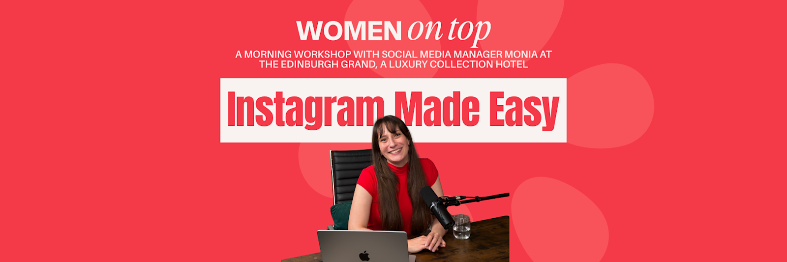 Instagram Made Easy at The Edinburgh Grand