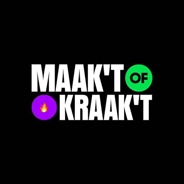 Maak 't of Kraak 't | Radio 538