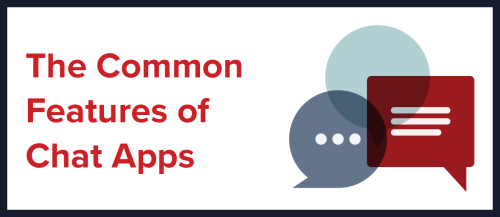 The Common Features of Chat Apps