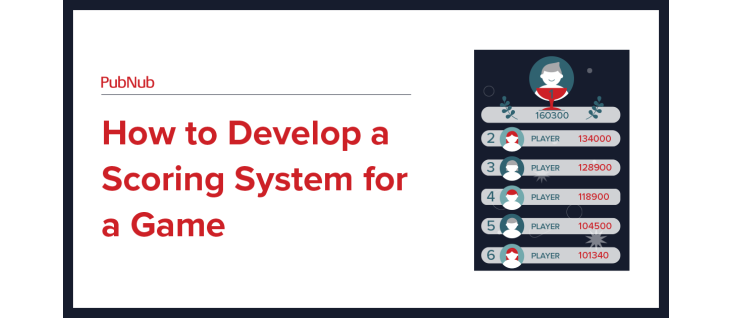 How to Develop a Scoring System for a Game