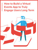 How to Build a Virtual Events App to Engage Users Long Term