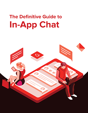 Everything You Need To Scope Build And Innovate With In App Chat In Pubnub