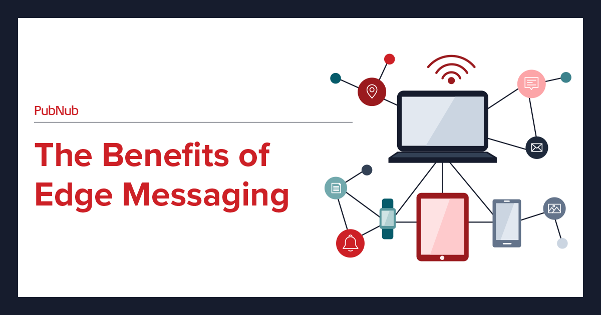 Benefits-of-Edge-Messaging(1200x630).png