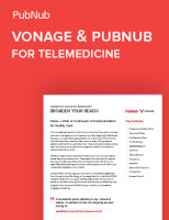 Vonage and PubNub for Telemedicine