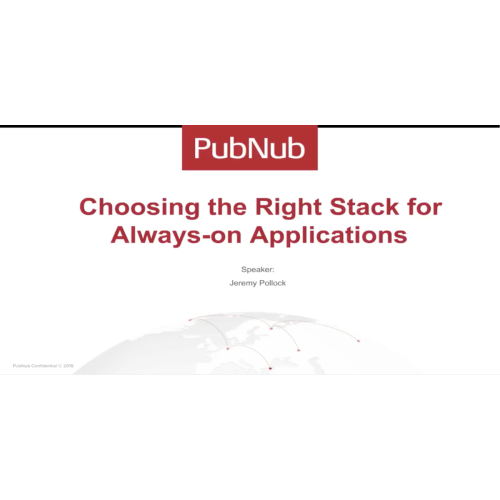 Choosing the Right Stack for Always-on Applications
