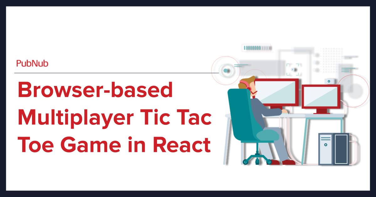 Tic Tac Toe Online Multiplayer Game Build With React