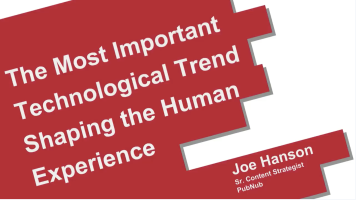 The Important Technological Trend Shaping Human Experience