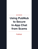Using PubNub to Secure In-App Chat from Scams