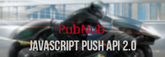 Javascript Push API