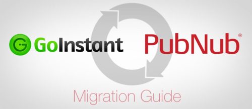 PubNub Welcomes GoInstant Developers with Migration Tools