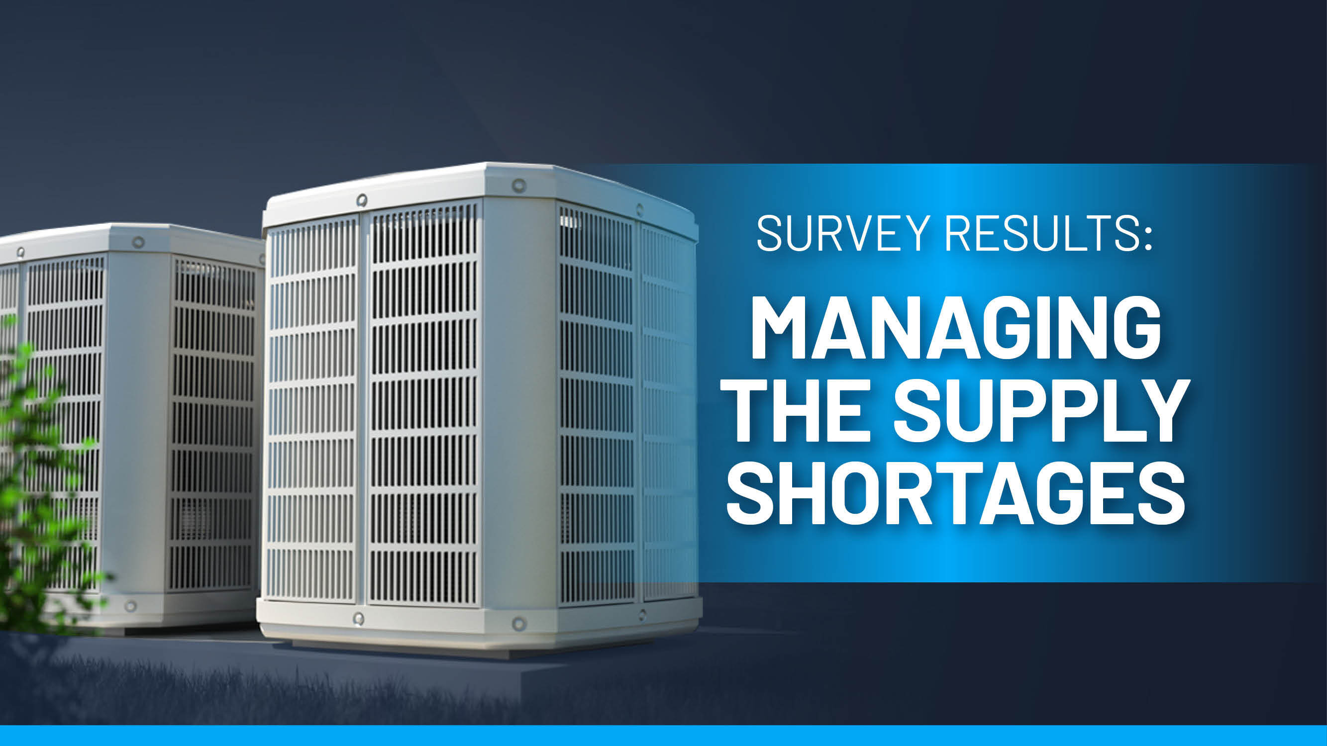 Managing the Supply Shortage