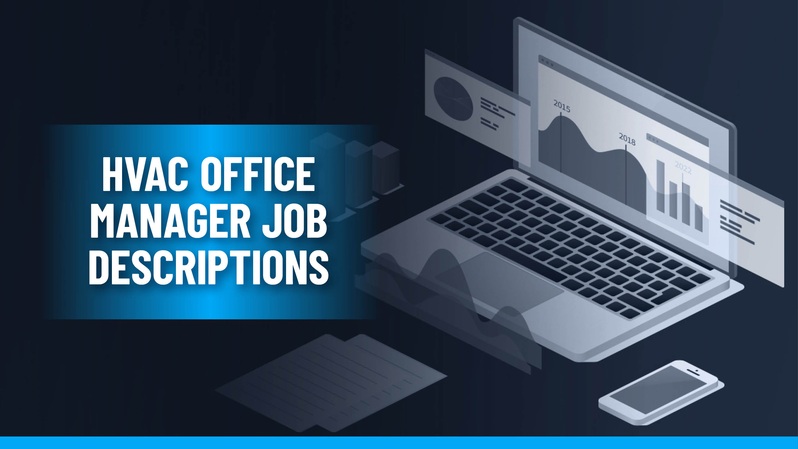 HVAC Office Manager Job Description How to Recruit and Retain the Best